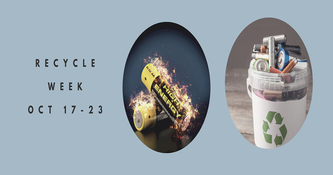 batteries, and Recycle Week wording