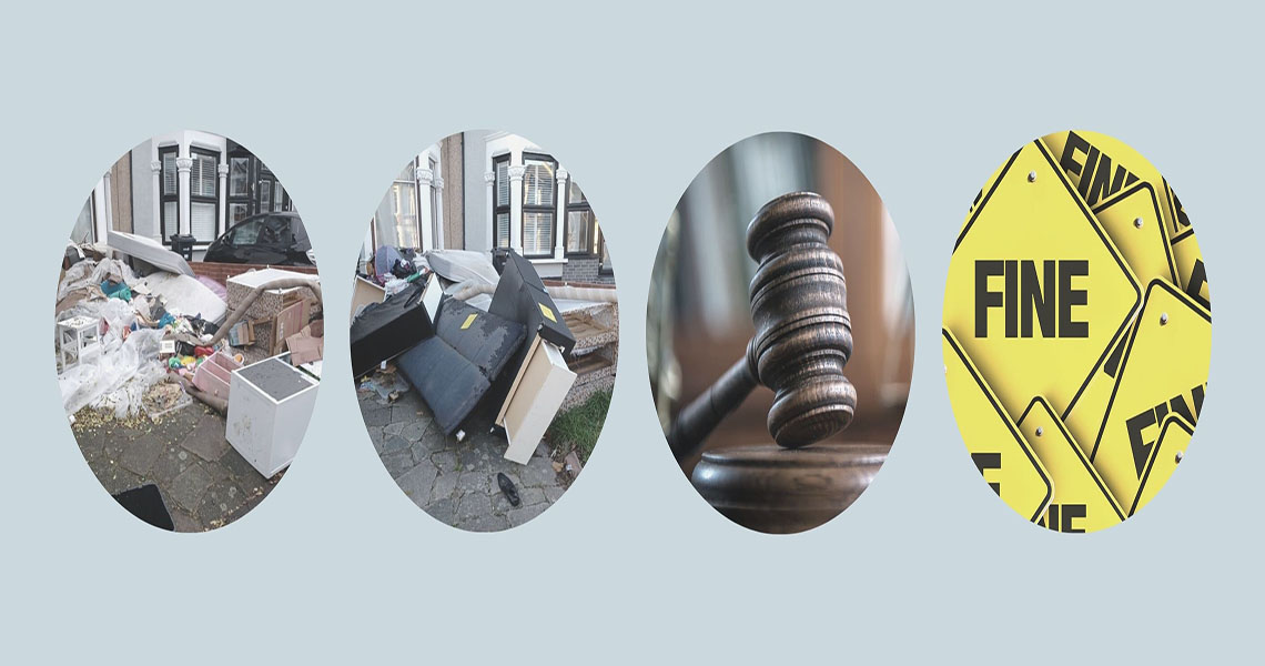 collage of waste dumped in front garden with images of gavel and fine sign