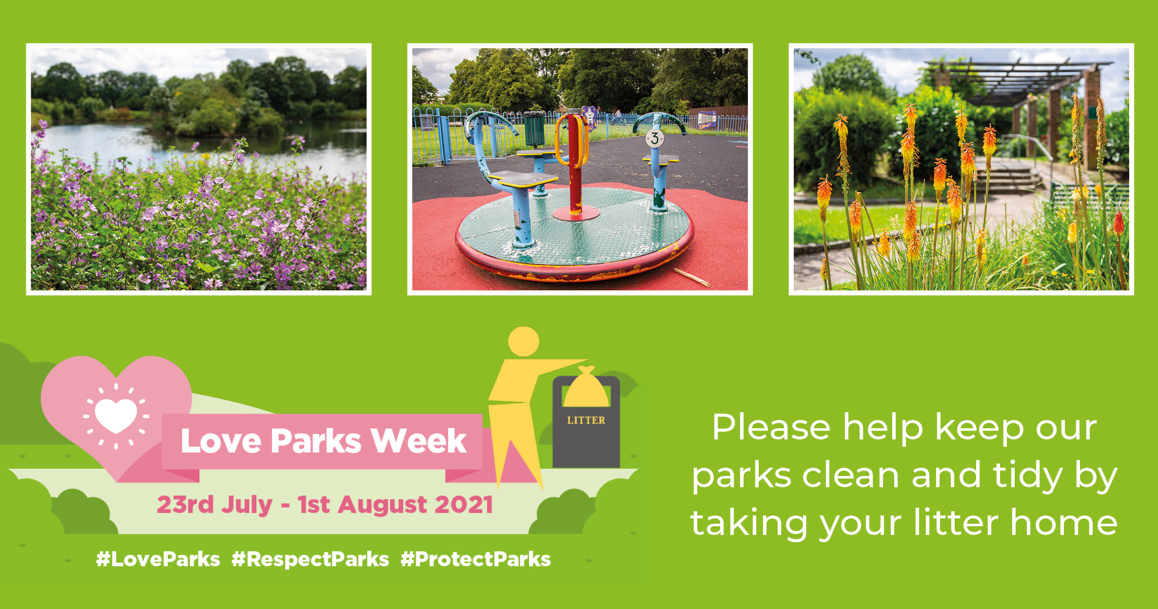 image of clean and tidy parks with message 'take your litter home'