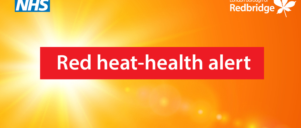 A bright yellow and orange background suggesting intense heat. In the centre is a red rectangular banner with white text reading “Red heat‑health alert.” The NHS logo appears in the top left corner, and the London Borough of Redbridge logo with a white leaf icon appears in the top right corner.